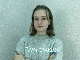 Tayteaskins