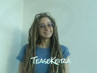 TeaseKeira