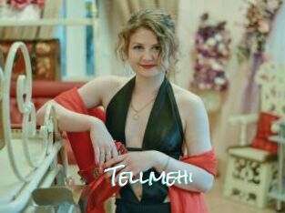 Tellmehi