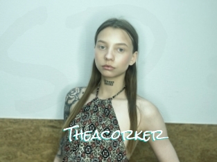 Theacorker