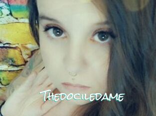 Thedociledame