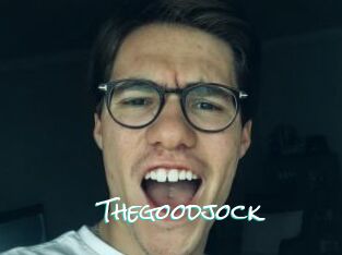 Thegoodjock