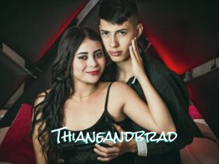 Thianeandbrad
