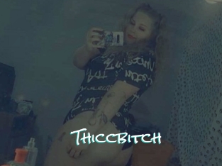 Thiccbitch