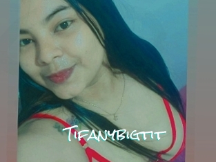 Tifanybigtit