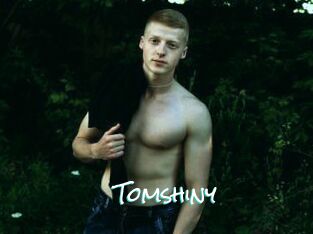 Tomshiny