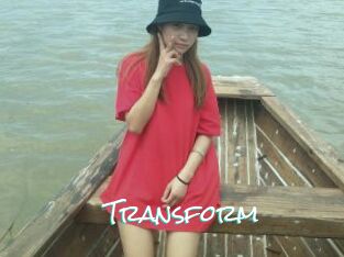 Transform