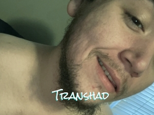 Transhad