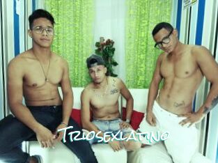 triosexlatino Sensuality Dream