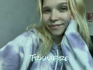 Trishafire