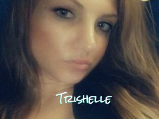 Trishelle