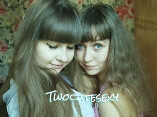 Twocutesexy