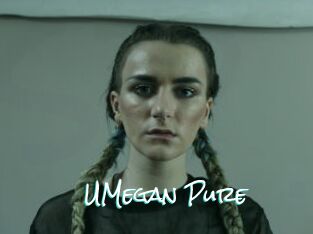 UMegan_Pure