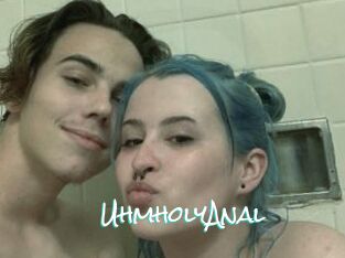UhmholyAnal