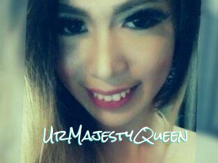 UrMajestyQueen