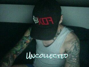 Uncollected