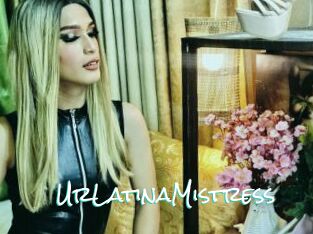 UrLatinaMistress