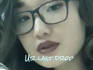 Ur_last_drop