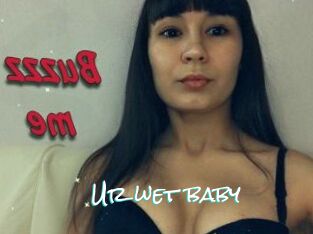 Ur_wet_baby
