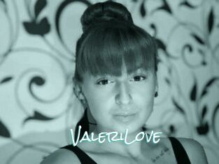 ValeriLove