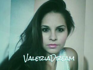 ValeriaDream