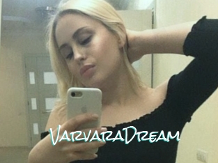 VarvaraDream