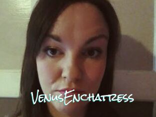 VenusEnchatress
