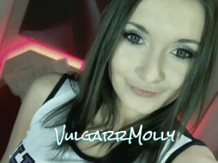 VulgarrMolly