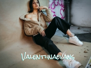 Valentiinaevans