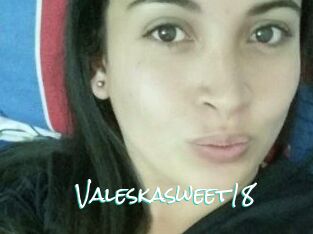 Valeskasweet18