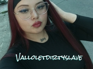 valloletdirtyslave Sensuality Dream