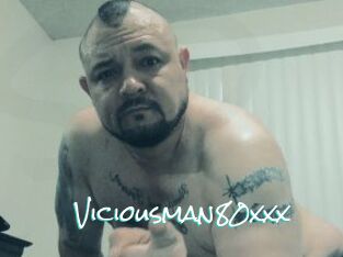 Viciousman80xxx