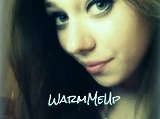 WarmMeUp