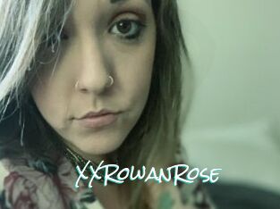 XXRowanRose