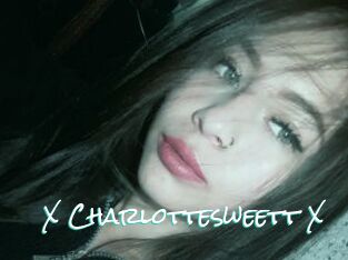 X_Charlottesweett_X