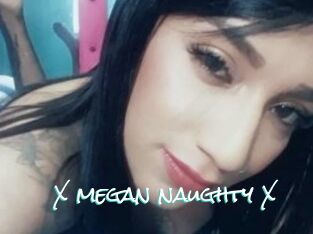 X_megan_naughty_X