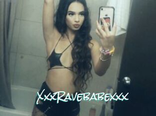 XxxRavebabexxx
