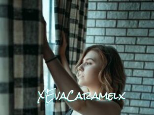 XEvaCaramelx