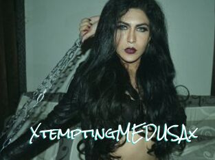 XtemptingMEDUSAx
