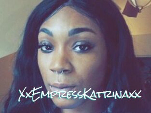 XxEmpressKatrinaxx