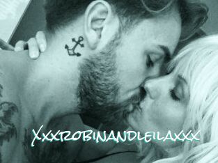 Xxxrobinandleilaxxx