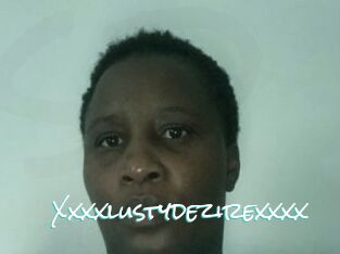 Xxxxlustydezirexxxx