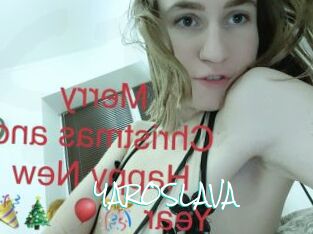 YAROSLAVA