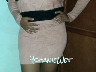YchanieWet