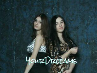 YourDreeams