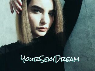 YourSexyDream
