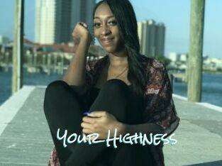 Your_Highness