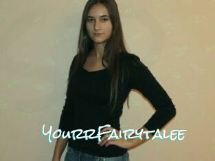 YourrFairytalee