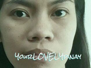 YourLOVELYpinay