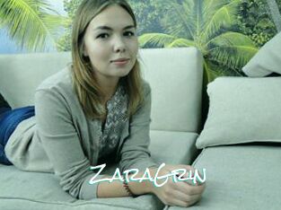 ZaraGrin